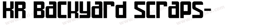 KR Backyard Scraps字体转换